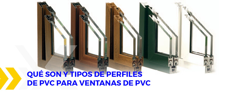 que son y tipos de perfiles de ventanas de pvc